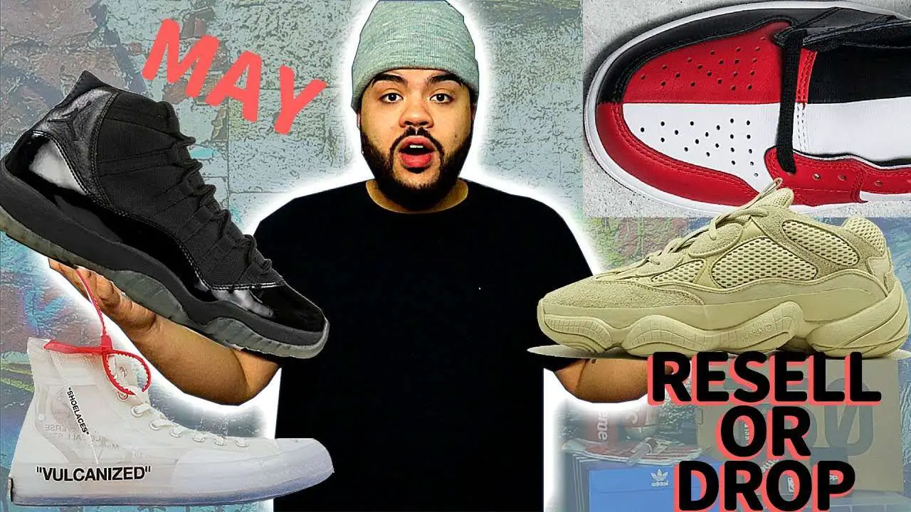 BEST SNEAKERS TO RESELL IN MAY UPCOMING RELEASES 2018