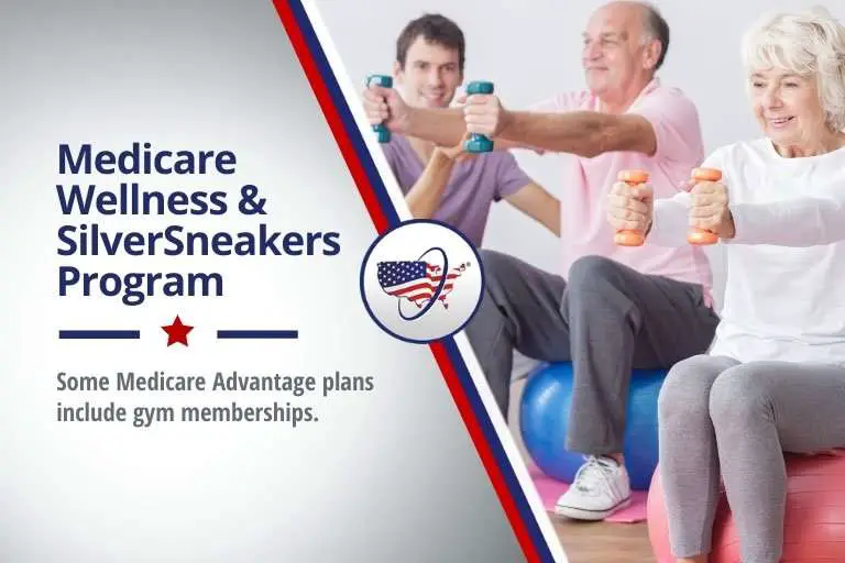 Medicare Wellness and SilverSneakers Programs