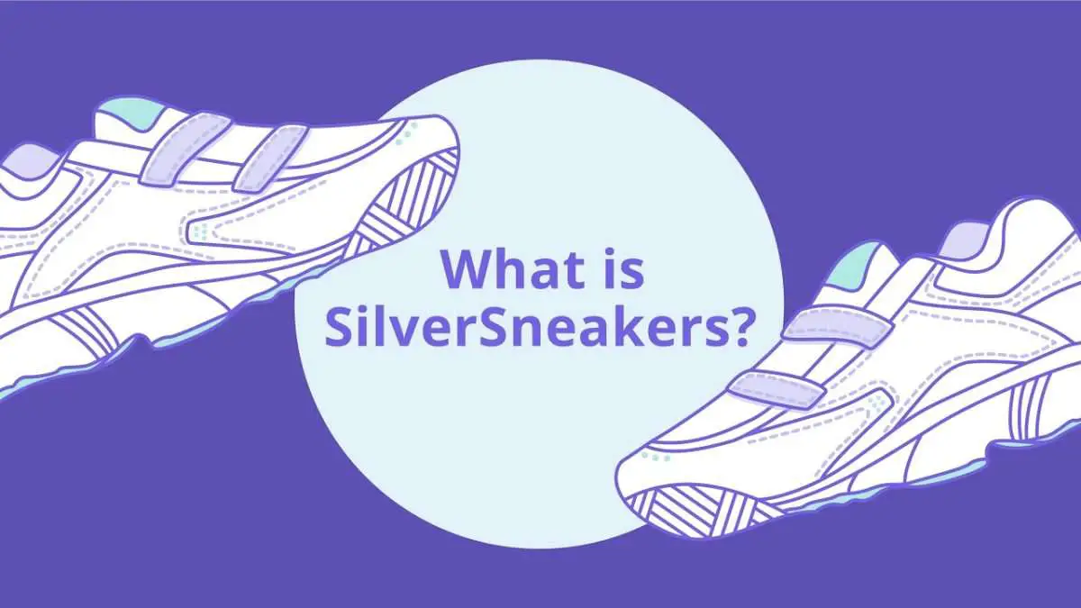 Silver Sneakers Eligibility Requirements for Medicare